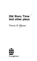 Old Story Time and Other Plays