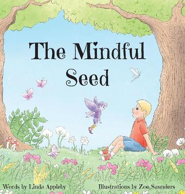 The Mindful Seed