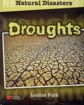 Natural Disasters Droughts Macmillan Library