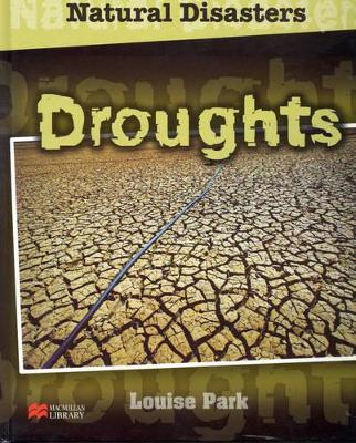 Natural Disasters Droughts Macmillan Library