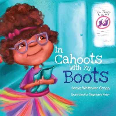 In Cahoots With My Boots