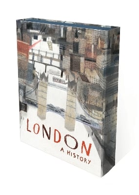 London: A History: An artist’s exploration of London through the ages from prehistory to modern-day, packed with beautiful illustrations, poems and historical accounts – a book to be treasured by all ages