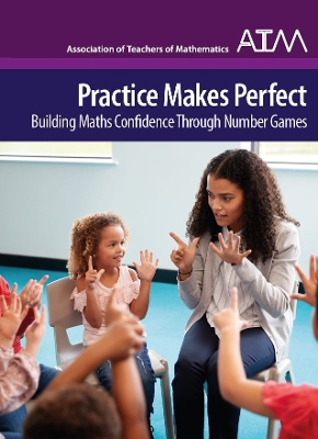 Practice Makes Perfect: Building Maths Confidence Through Number Games