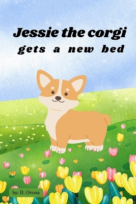 Jessie the Corgi Gets a New Bed