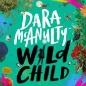 Wild Child: A Journey Through Nature