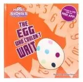 The the Egg who couldn't Wait: Stories that come to Life