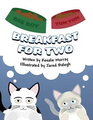 Breakfast for Two: (Paperback Edition)
