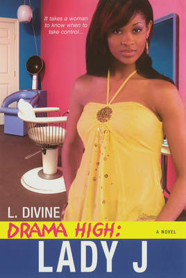 Drama High: Lady J