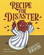 Recipe for Disaster