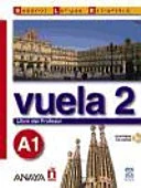 Vuela: Libro del profesor + CD 2