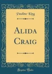 Alida Craig (Classic Reprint)