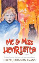 Me & Miss Henrietta