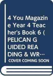 4 You Magazine Year 4 Teacher's Book 6