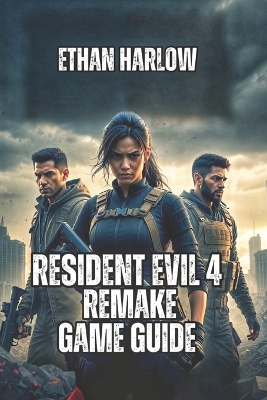 Resident Evil 4 Remake Game Guide: Weapon Loadouts, Boss Strategies, and Treasure Maps