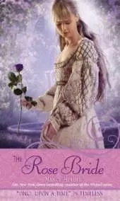 The Rose Bride: A Retelling of "The White Bride and the Black Bride"