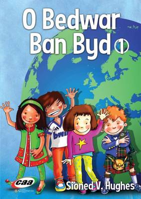 O Bedwar Ban Byd