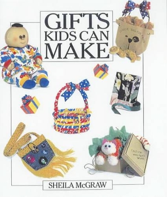 Gifts Kids Can Make