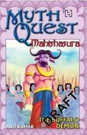 Mythquest 10: Mahishasura