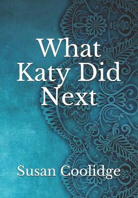 What Katy Did Next
