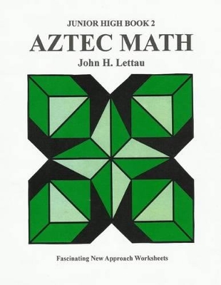 Aztec Math Jr. Hi. Book Two