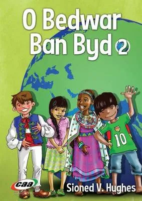 O Bedwar Ban Byd