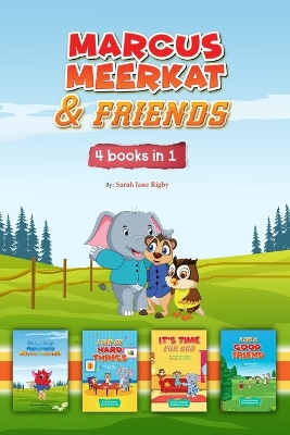 Marcus Meerkat & Friends: 4 books in 1