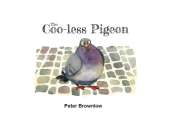The Coo-less Pigeon