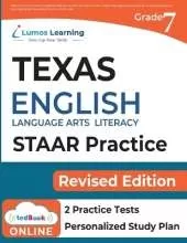 Texas State Test Prep: Grade 7 English Language Arts Literacy (ELA) Practice Workbook and Full-length Online Assessments