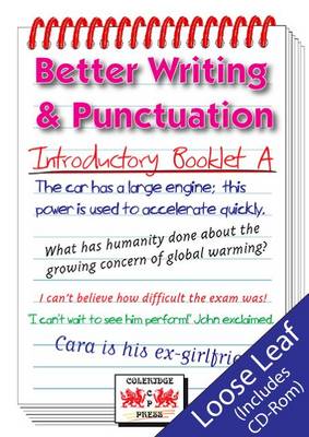 Better Writing and Punctuation: Introductory Booklet A