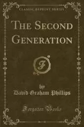The Second Generation (Classic Reprint)