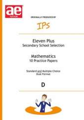 Eleven Plus Mathematics Papers: 10 Mathematics Papers - Dual Format