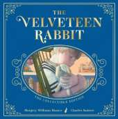 The Velveteen Rabbit: The Collectible Leather Edition
