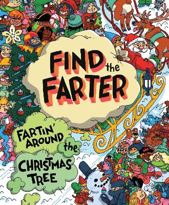 Find the Farter: Fartin' Around the Christmas Tree