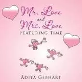 Mr. Love and Mrs. Love: Featuring Time