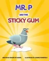 Mr P and the Sticky Gum