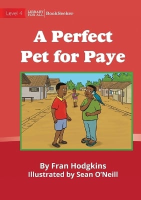A Perfect Pet For Paye