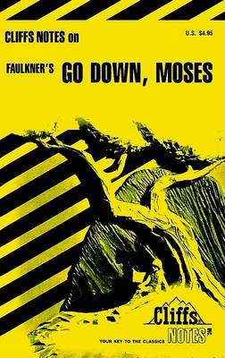 Notes on Faulkner's "Go Down, Moses"
