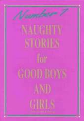 Naughty Stories for Good Boys and Girls