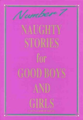 Naughty Stories for Good Boys and Girls