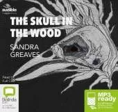The Skull in the Wood