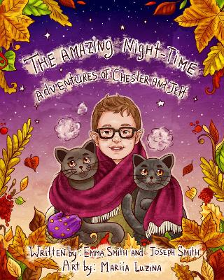 The Amazing Night-Time Adventures of Chester and Jeff