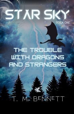 The Trouble with Dragons and Strangers