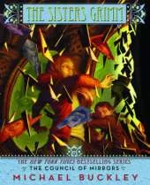 The Sisters Grimm: The Council of Mirrors