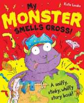 My Monster Smells Gross