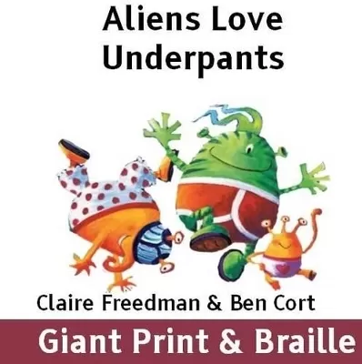 Aliens Love Underpants