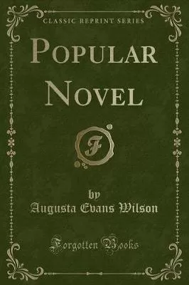Popular Novel (Classic Reprint)