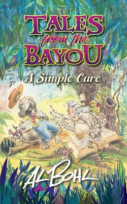 Tales from the Bayou: A Simple Cure