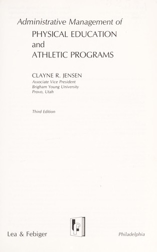 Administrative Management of Physical Education and Athletic Programs