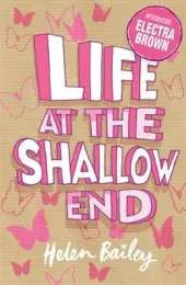 Electra Brown: Life at the Shallow End: Book 1