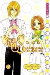 Your and My Secret
